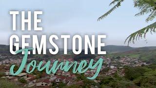 The Gemstone Journey