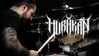 Vagrant - Hurakan [Official Drum Playthrough by Thomas Crémier]