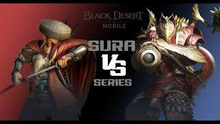 Black Desert Mobile | Sura PVP: VS Ep.50 Destroyer