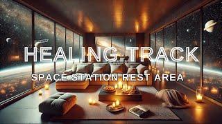 Healing DDu Space Station Rest Area | Relaxing Deep Space Sounds | 8hours | Study | Sleep | Relex |