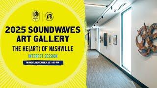 2025 Soundwaves Gallery Interest Session Nov 2024