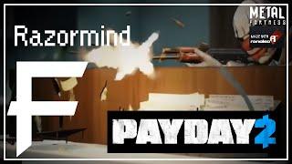 Razormind (Payday 2) [Metal Remix] || Metal Fortress #RQF