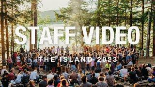 The Island Staff Video 2023