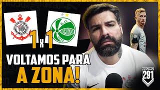 DE VOLTA A ZONA DE REBAIXAMENTO, DESESPERO SEM FIM!! - CORINTHIANS 1X1 JUVENTUDE