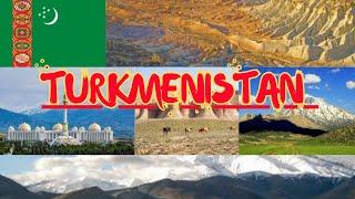 TURKMENISTAN  !History | Culture | Tourist Places | Beautiful Landscapes| Capital Asghabat | HINDI