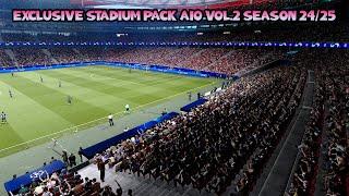 EXCLUSIVE STADIUM PACK AIO VOL.2 SEASON 24/25 - PES 2021 & FOOTBALL LIFE