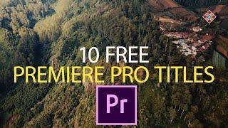 10 FREE PREMIERE PRO TITLES