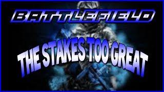 " STAKES TOO GREAT!!!" Battlefield - LIVE w/ T3KN0