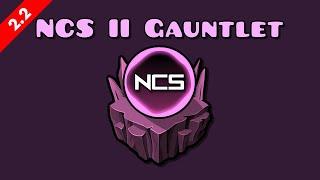 "NCS II GAUNTLET" (ALL LEVELS) | Geometry Dash