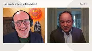 LinkedIn Deep Sales Podcast  Ep. 3: Jeroen Versteeg