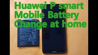 Huawei P Smart Battery Replacement At Home