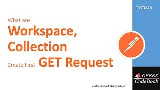 Postman #2 | How to create Workspace , Collection and first GET Request in Postman