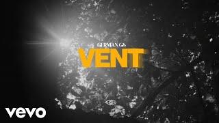 German Gs - Vent (Official Music Video)