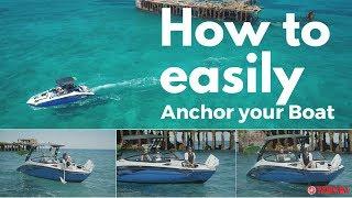 How to Set A Boat Anchor. Chances Are You're Doing It Wrong