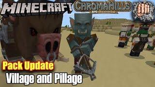 Minecraft: Chroma Hills Update Village and Pillage