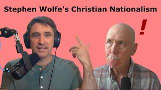 My commentary on an interview with Stephen Wolfe, author of "The Case for Christian Nationalism"