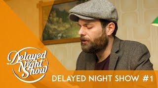 Delayed Night Show #1 Mit Patrick Salmen, Quichotte und zu Gast Christian Ritter