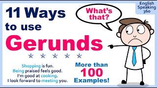 GERUNDS: 11 Different uses of the Gerund in English. EASY GUIDE to improve your GRAMMAR