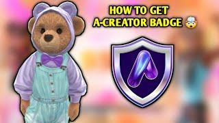 How to get A-CREATOR  BADGE On avakinlife 2024||New A creator badge on avakinlife 2024 ||