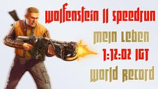 (2024 - World Record) - Wolfenstein II: The New Colossus Speedrun Mein Leben Any% 1:12:02 IGT