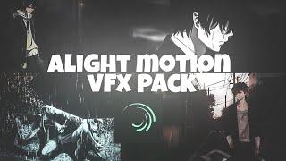 Vfx Pack - Alight motion - (presets in desc)