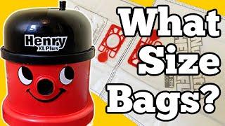 Henry XL Plus : What Size Bags Do I Need?