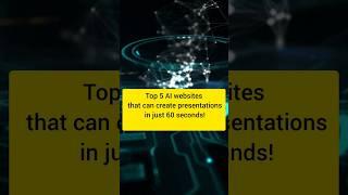 Top 5 AI websites to create presentations in 60 sec #shorts #ytshorts#trending #viral