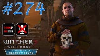 The Witcher 3: Hearts of Stone #274 - Первые Ростки Зла | Жаба