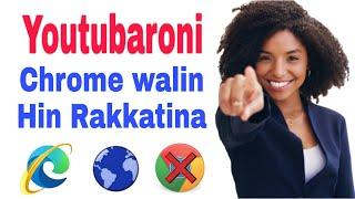 Kanaan booda Chrome Waalin Rakkachuun Hin jiru - itti Fayyadama