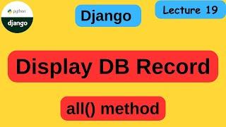 How to show database record to user in django | crud operation in django | sqlite in django