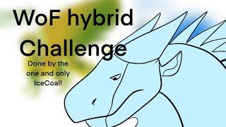 WoF Hybrid challenge!