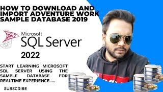 How to Download and Import AdventureWorks Sample Database For Microsoft SQL Server 2022 || #sql