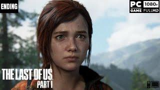 The Last of Us Part 7 GROUNDED gameplay Walkthrough PART 1 [1080P 60 FPS PC]