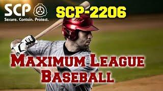 SCP-2206 Maximum League Baseball | object class euclid