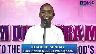 KIGOOCO/REGGAE  SUNDAY /JULIUS WA KIGOOCO