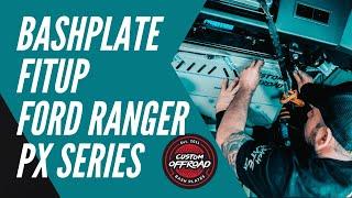 CUSTOM OFFROAD FORD RANGER BASH PLATE FITUP