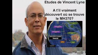 Les études de Lyne - A t'il vraiment découvert où se trouve le MH370?