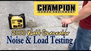 Champion 2000 Watt Inverter Generator Noise & Load Testing, How Quiet Is This 2KW Portable Generator