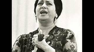 زرعت فى ظل ودادي غصن الأمل - عودت عيني- أم كلثوم Oum Kalthoum