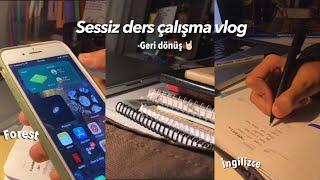 Sessiz ders çalışma vlog  | geri döndüm | back to school