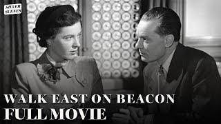 Walk East On Beacon (ft. Finlay Currie) | Full Movie | Silver Scenes
