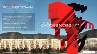 Hybrid - Falling Down