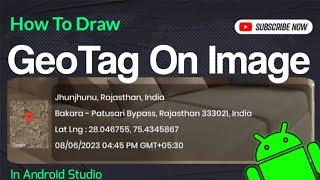 How To Draw Geo Tags On Image In Android Studio | GeoTagImage | CodeByAshish