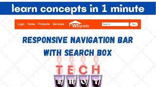 Responsive Navigation bar with Search Box using CSS | Tech shots | W3grads