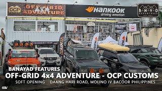 Off-Grid 4x4 Adventure - OCP Customs Soft Opening!