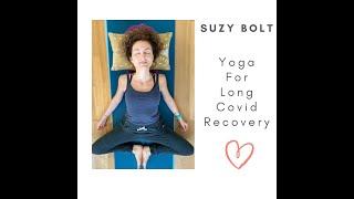 First Long Covid recovery class with Suzy Bolt, Iyengar Yoga teacher.