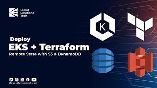 How To Deploy an Amazon EKS Cluster with Terraform Remote State, NodePort, and Load Balancers