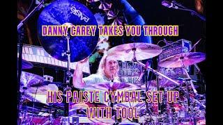 Danny Carey takes you through his Paiste cymbal set up with the TOOL tour.