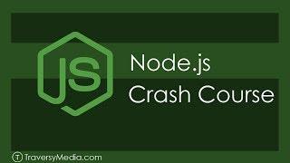 Node.js Crash Course