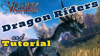 Dragon Riders: Valheim Mod Review and Tutorial